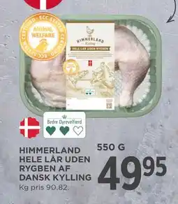 MENY HIMMERLAND HELE LÅR UDEN RYGBEN AF DANSK KYLLING tilbud