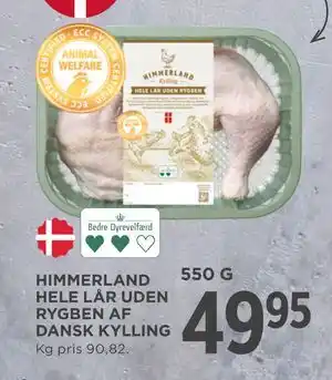 MENY HIMMERLAND HELE LÅR UDEN RYGBEN AF DANSK KYLLING tilbud