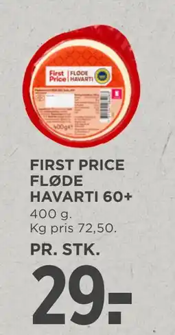 MENY FIRST PRICE FLØDE HAVARTI 60+ tilbud