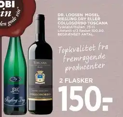 MENY DR. LOOSEN MOSEL RIESLING DRY ELLER COLLOSORBO TOSCANA tilbud