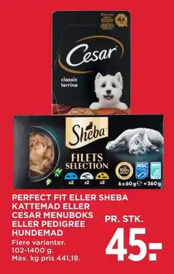 MENY PERFECT FIT ELLER SHEBA KATTEMAD ELLER CESAR MENUBOKS ELLER PEDIGREE HUNDEMAD tilbud