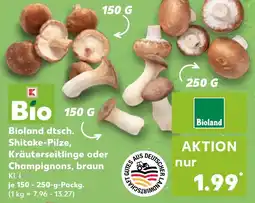 Kaufland DE Bioland dtsch. Shitake-Pilze, Kräuterseitlinge oder Champignons, braun tilbud