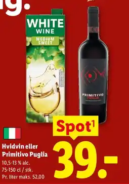 Lidl Hvidvin eller Primitivo Puglia Hvidvin eller Primitivo Puglia tilbud