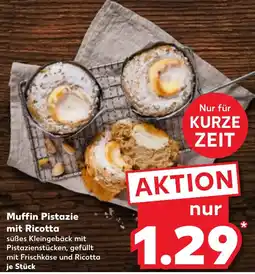 Kaufland DE Muffin Pistazie mit Ricotta tilbud