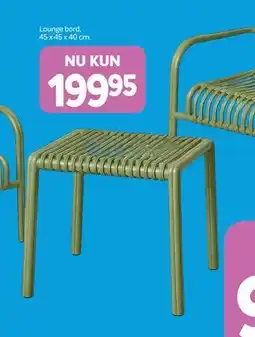 Din Isenkræmmer Lounge bord tilbud