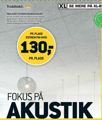 XL-BYG Troldtekt extrem fin akustikloft tilbud