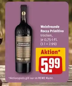 REWE DE Weinfreunde Rocca Primitivo, EUR 5.99 tilbud
