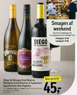 Føtex Diego de Almagro Gran Reserva, Montgras Grand Reserva, Il Capolavoro Appasimento eller Organico tilbud