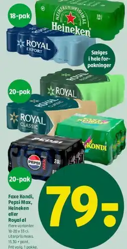 Coop 365 Faxe Kondi, Pepsi Max, Heineken eller Royal (pakker) tilbud