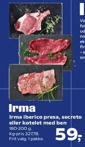SuperBrugsen Irma iberico presa, secreto eller kotelet med ben tilbud