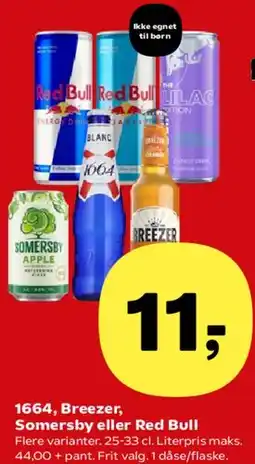 Kvickly 1664, Breezer, Somersby eller Red Bull tilbud