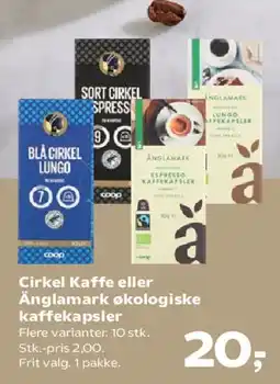 Kvickly Cirkel Kaffe eller Ånglamark økologiske kaffekapsler tilbud