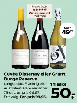 Kvickly Cuvée Dissenay eller Grant Burge Reserve tilbud