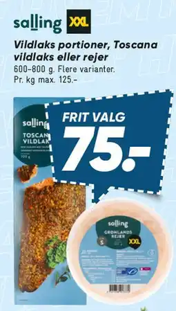 Bilka Vildlaks portioner / Toscana vildlaks tilbud