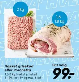 Bilka Hakket grisekød eller Porchetta tilbud