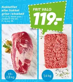 Bilka Nakkefilet eller hakket grise-/oksekød tilbud