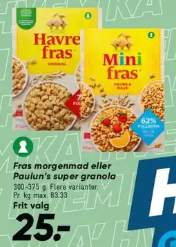 Bilka Havre Fras / Mini Fras / Paulúns super granola tilbud