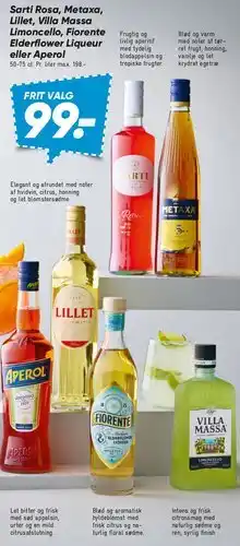 Bilka Sarti Rosa, Metaxa, Lillet, Villa Massa, Fiorente tilbud