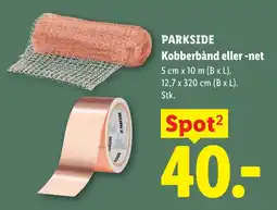 Lidl PARKSIDE Kobberbånd eller -net tilbud