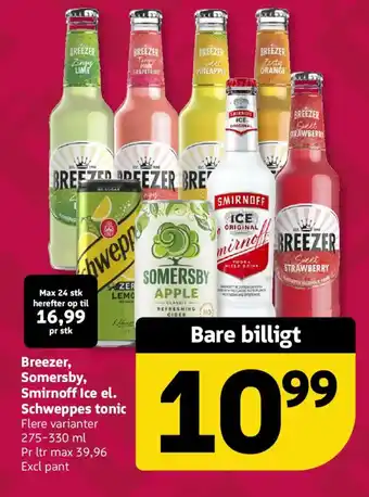Løvbjerg Breezer, Somersby, Smirnoff Ice el. Schweppes tonic tilbud