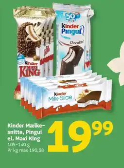 Løvbjerg Kinder Mælke- snitte, Pingui el. Maxi King tilbud