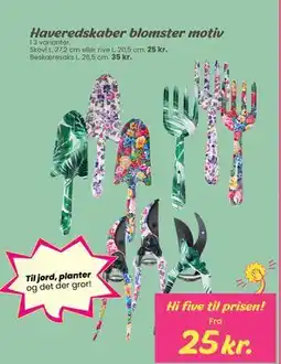 Hi five Haveredskaber blomster motiv tilbud