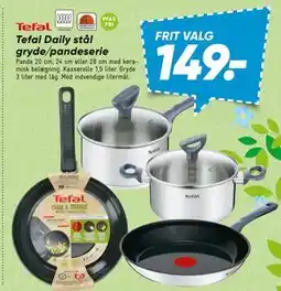 Bilka Tefal Daily stål gryde/pandeserie tilbud
