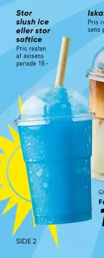 Bilka Stor slush ice eller stor softice tilbud