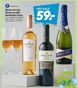 Bilka Baron de Ley Reserva eller Perelada Cava tilbud