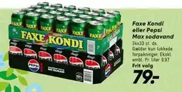 Bilka Faxe Kondi eller Pepsi Max sodavand tilbud