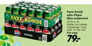 Bilka Faxe Kondi eller Pepsi Max sodavand tilbud