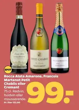 Netto Rocca Alata Amarone, Francois Martenot Petit Chablis eller Cremant tilbud