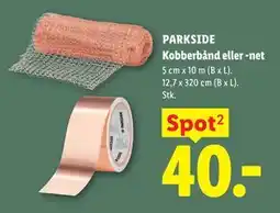 Lidl PARKSIDE Kobberbånd eller -net tilbud
