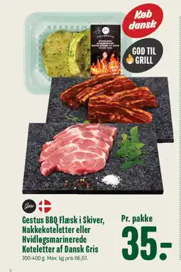 Min Købmand GESTUS Bbq flæsk i skiver, nakkekoteletter eller hvidløgsmarinerede koteletter af dansk gris tilbud