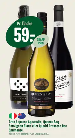 Min Købmand Gran appasso appassite, queens bay sauvignon blanc eller quadri prosecco doc spumante tilbud