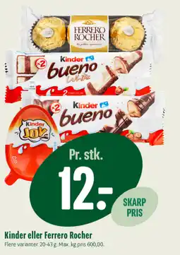 Min Købmand Kinder eller ferrero rocher tilbud