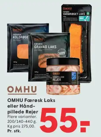 SPAR OMHU Færøsk Laks eller Håndpillede Rejer tilbud