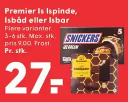 SPAR Premier Is Ispinde, Isbåd eller Isbar tilbud