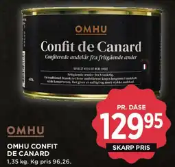 MENY OMHU CONFIT DE CANARD tilbud