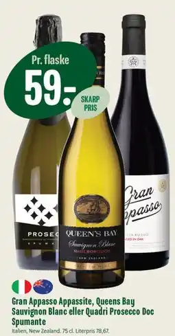 Min Købmand Gran Appasso, Queens Bay Sauvignon Blanc eller Quadri Prosecco Doc Spumante tilbud