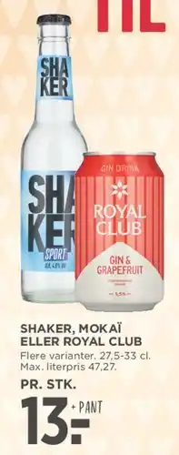 MENY Shaker, Mokai eller Royal Club tilbud