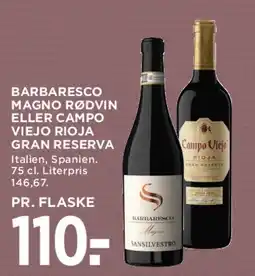 MENY Barbaresco Magno eller Campo Viejo Rioja Gran Reserva tilbud