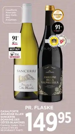 MENY Casalforte Amarone eller Sancerre (Domaine des Côtes Blanches) tilbud