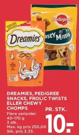 MENY Dreamies / Pedigree snacks / Frolic Twists / Chewy Chomps tilbud