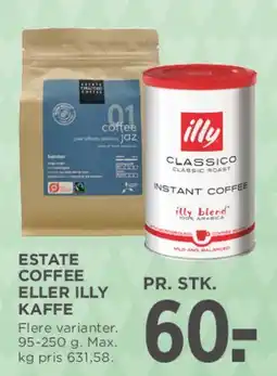 MENY Estate coffee / Illy kaffe tilbud