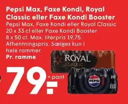 SPAR Pepsi Max, Faxe Kondi, Royal Classic eller Faxe Kondi Booster tilbud