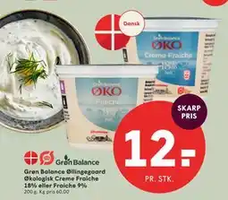 SPAR Grøn Balance Øllingegaard Økologisk Creme Fraiche 18% eller Fraiche 9% tilbud