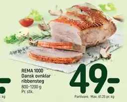 REMA 1000 REMA 1000 Dansk ovnklar ribbensteg tilbud