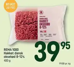 REMA 1000 REMA 1000 Hakket dansk oksekød 8-12% tilbud