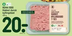 REMA 1000 REMA 1000 Hakket dansk kyllingekød tilbud